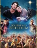 Journey to Bethlehem – Journey to Bethlehem Türkce Altyazi Yüksek Kalite