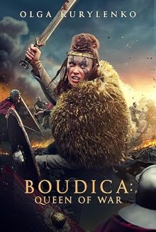 Boudica: Queen of War – Türkce Altyazi İzle